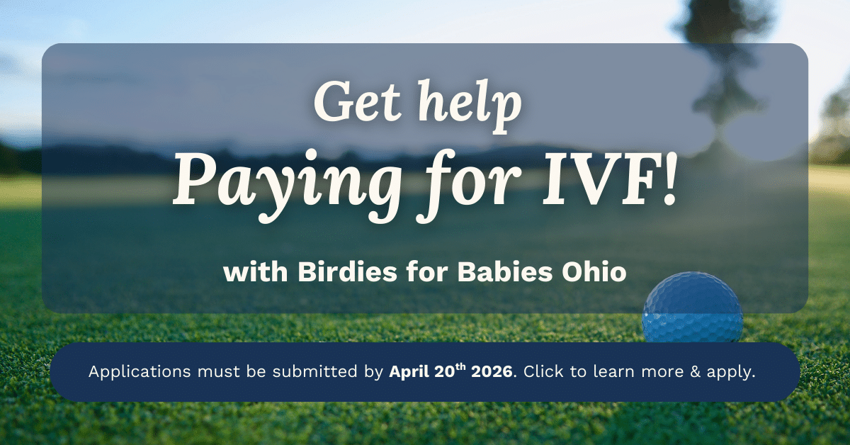 Golf ball on sunrise grass with text: IVF financial aid available, Birdies for Babies Ohio. Apply by April 20, 2026.